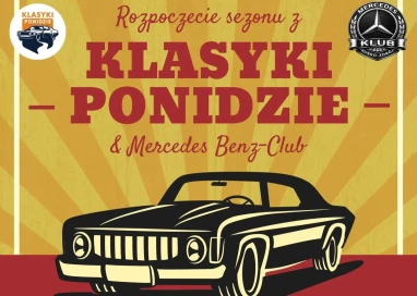 Rozpoczęcie sezonu z Klasykami Ponidzie i Mercedes Klub Busko-Zdrój