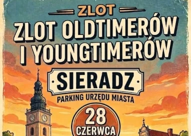 3 Zlot Oldtimer i Youngtimer Sieradz 2026