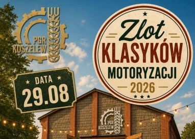 Zlot Klasyków Motoryzacji 2026 w PGR Koszelew