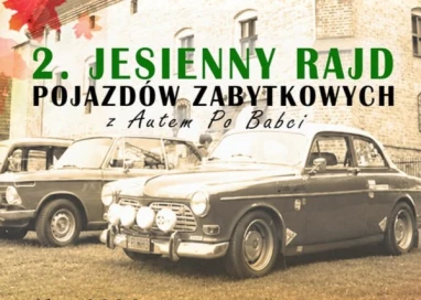 2. Jesienny Rajd Pojazdów Zabytkowych z Autem Po Babci