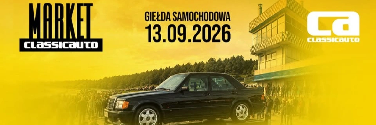Classicauto Market – Giełda Samochodowa na Torze Poznań