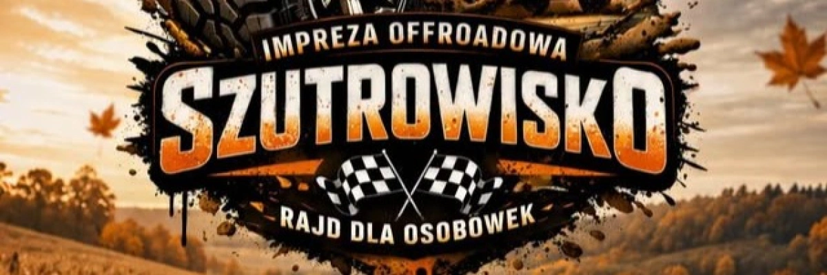 Szutrowisko - Edycja Jesienna