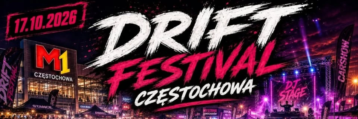 Drift Festival Częstochowa 2026