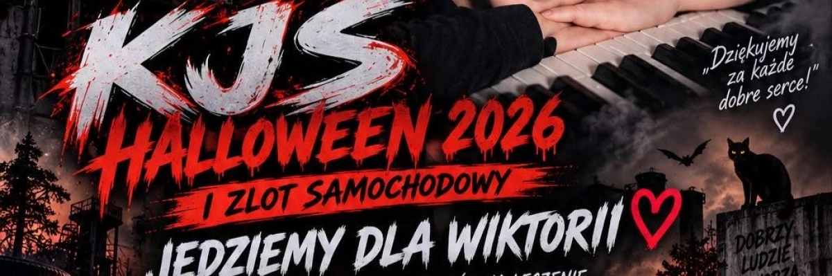 Halloween 2026 KJS i Zlot – Jedziemy dla Wiktorii