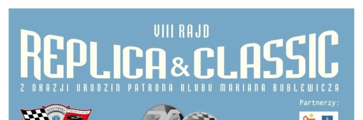VIII Rajd Replica & Classic