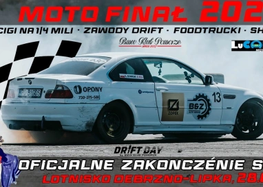 Driftday x Moto Finał 2025 - Oficjalne zakończenie sezonu